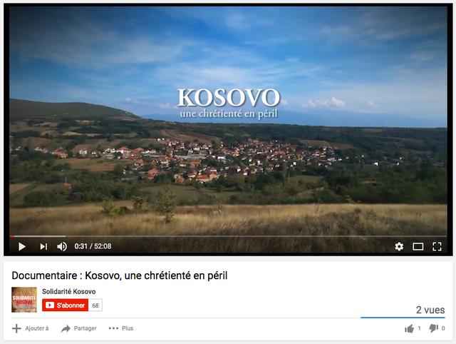 Le documentaire « Kosovo, une chrétienté en péril » est disponible sur Youtube